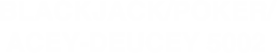 Blackjack & Poker & Acey-Deucy logo for Bally Astrocade