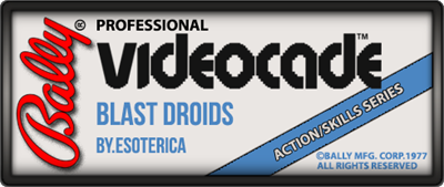 Blast Droids logo for Bally Astrocade