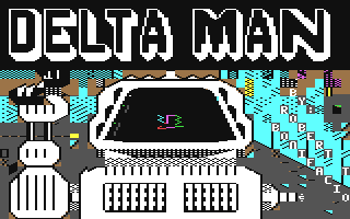 Delta Man title screen for Commodore 64