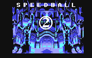 Speedball 2 Brutal Deluxe title screen for Commodore 64