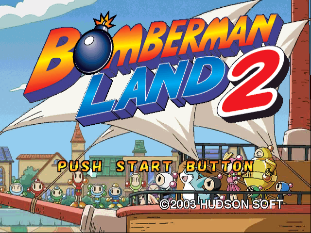 Bomberman Land 2 title screen for Gamecube