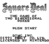 Square Deal title screen for GameBoy