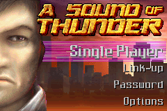 A Sound of Thunder title screen for GameBoy Advance