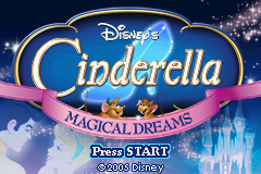 Disney's Cinderella: Magical Dreams title screen for GameBoy Advance