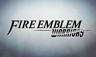 Fire Emblem Warriors title screen for Nintendo 3DS