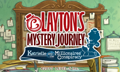 Layton's Mystery Journey: Katrielle and the Millionaires' Conspiracy title screen for Nintendo 3DS