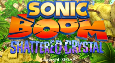 Sonic Boom: Shattered Crystal title screen for Nintendo 3DS
