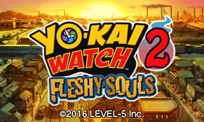 Yokai Watch 2: Fleshy Souls title screen for Nintendo 3DS