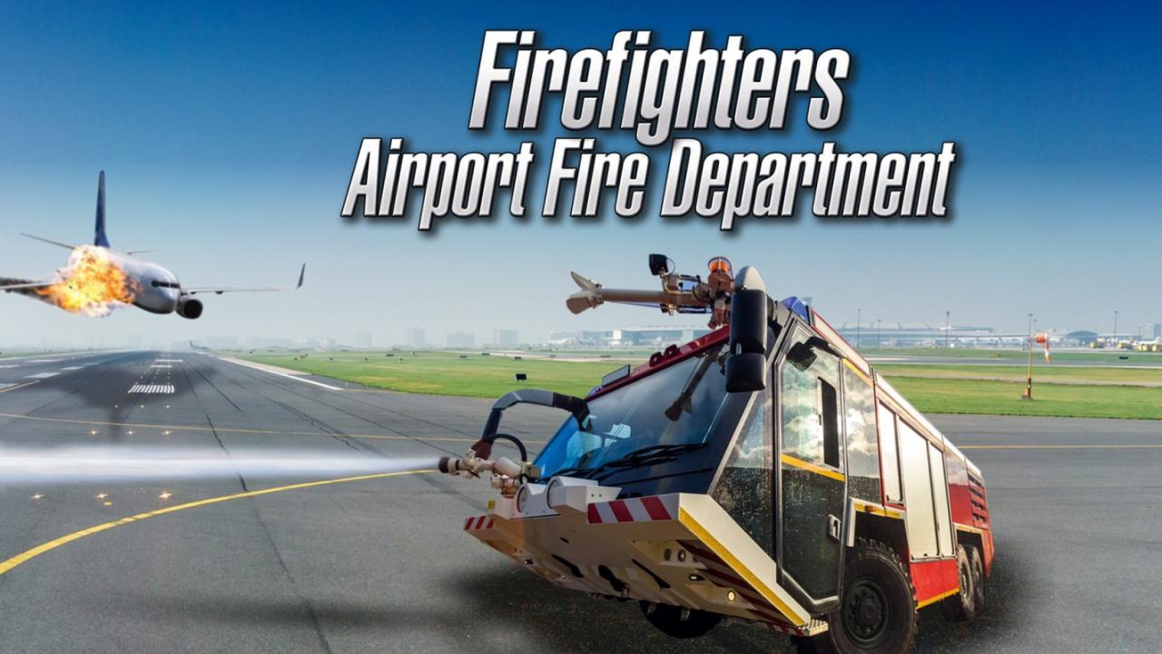 Firefighters: Airport Fire Department title screen for Nintendo Switch
