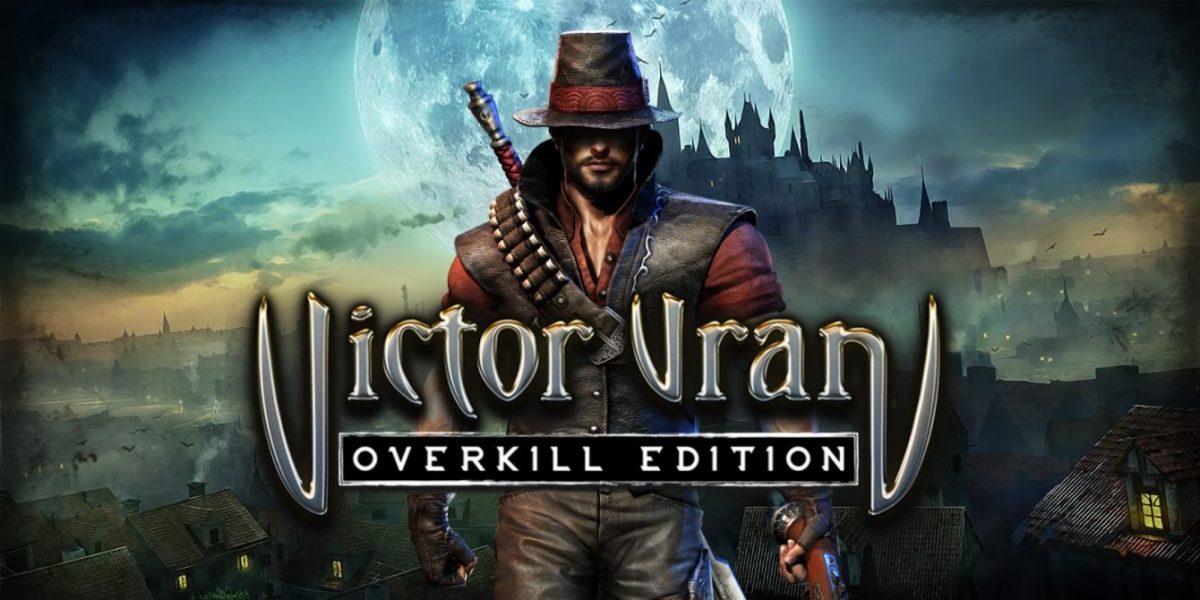 Victor Vran Overkill Edition title screen for Nintendo Switch