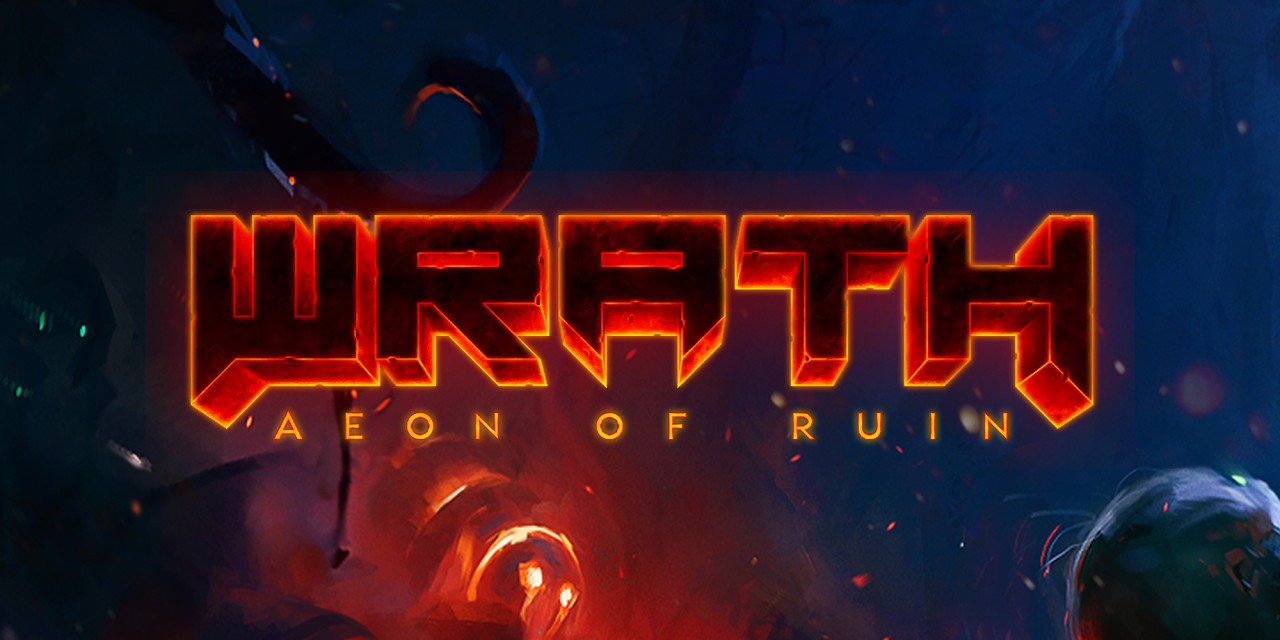 Wrath: Aeon Of Ruin title screen for Nintendo Switch