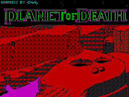 Adventure A: Planet of Death title screen for ZX Spectrum