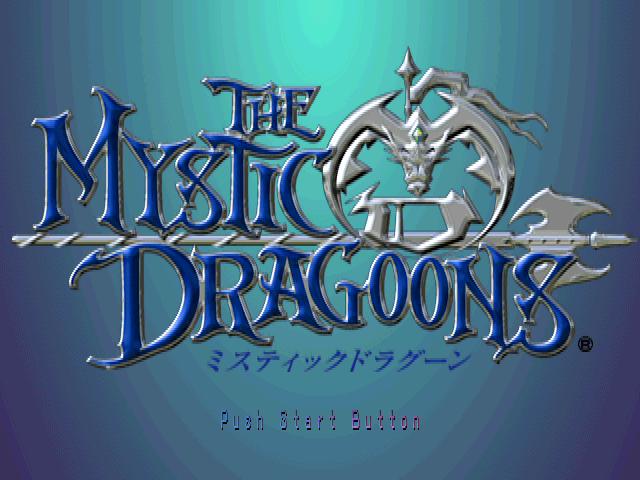 The Mystic Dragoons title screen for Playstation