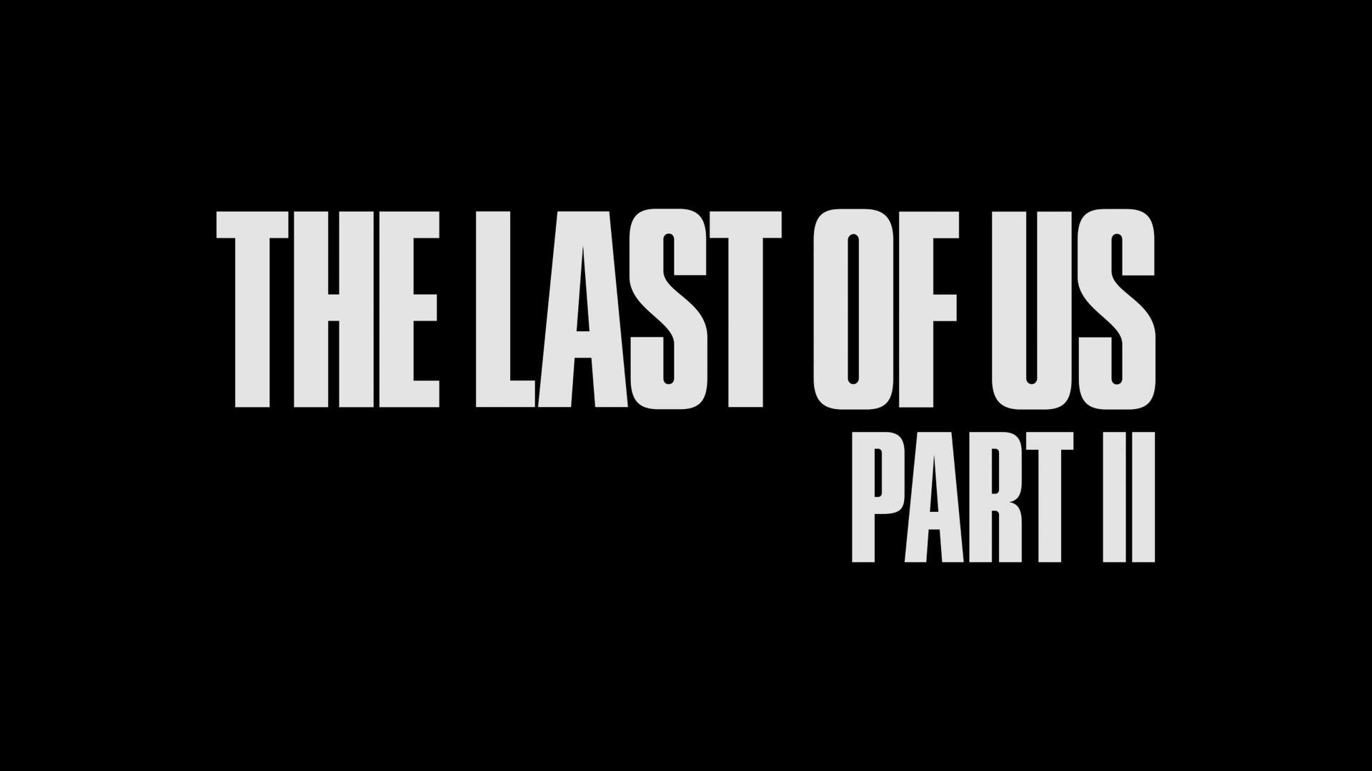 The Last Of Us Part II title screen for Playstation 4