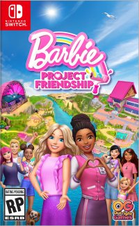 Barbie Project Friendship Nintendo Switch box art